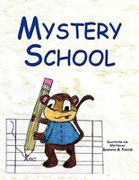 Cover of Mystery School by Shanaya B. Fastje