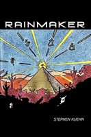 Cover of Rainmaker by Stephen Kuehn
