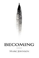 Becoming