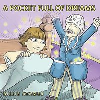 Cover of A Pocket Full of Dreams by Billie Atamer