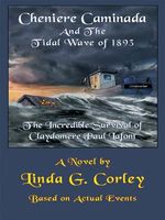 Cover of Cheniere Caminada And The Tidal Wave of 1893 by Linda G. Corley
