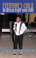 Cover of Everyone's Child: An African Bright-Eyed Child. by Lima Hashipala