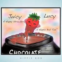 Juicy Lucy...a Happy Strawberry