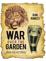 Cover of War Over the Garden by Ron Rinkes