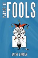 Cover of Parade of Fools by Barry Bonner