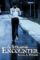 Cover of A Strange Encounter by Sylvia A. Witmore