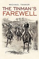 Cover of The Tinman's Farewell by Michael Tanner