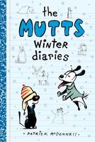 The Mutts Winter Diaries
