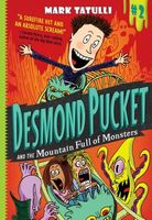 Desmond Pucket and the Mountain Full of Monsters