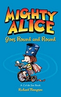 Cover of Mighty Alice Goes Round and Round by Richard Thompson