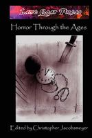 Cover of Horror Through the Ages by Chris Jacobsmeyer