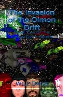 Cover of The Invasion of the Oimon Drift by Will Davis