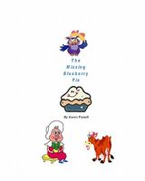 Cover of The Missing Blueberry Pie by Karen Fryxell