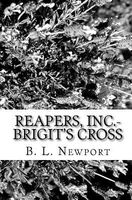 Cover of Reapers, Inc.- Brigit's Cross by B.L. Newport