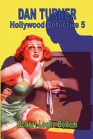 Dan Turner Hollywood Detective #5