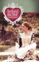 Cover of Ireland Rose by Patricia Strefling
