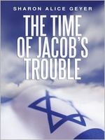 Cover of The Time of Jacobb by Sharon Alice Geyer