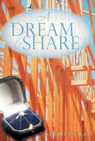 Cover of A Dream to Share by Sherilyn Kay
