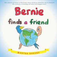 Bernie Finds a Friend