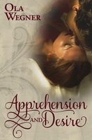 Apprehension and Desire