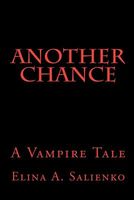 Cover of Another Chance by Elina A. Salienko