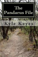 Cover of The Pandarus File by Kyle Keyes