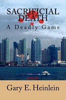 Cover of Sacrificial Death by Gary E. Heinlein