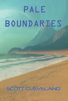 Cover of Pale Boundaries by Scott Cleveland