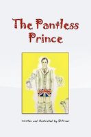 Cover of The Pantless Prince by D.Arner