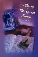 Cover of The Diary of Margaret Evans by Alyanna Taite