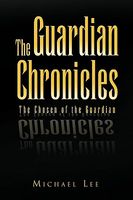 The Guardian Chronicles