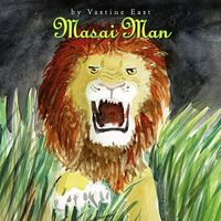 Cover of Masai Man by Vastine East