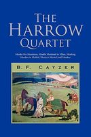 Cover of The Harrow Quartet by B.F. Cayzer / Beatrice Fairbanks Cayzer