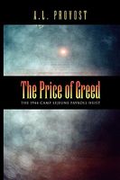 Cover of The Price of Greed by A.L. Provost