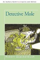 Detective Mole