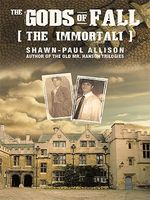 Cover of The Gods of Fall by Shawn-Paul Allison