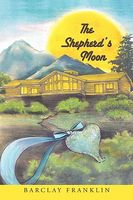 Cover of The Shepherd's Moon by Barclay Franklin