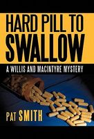 Cover of Hard Pill to Swallow by Pat Smith