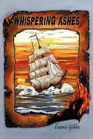 Whispering Ashes: A New Novel Based on Characters from Point of the Circle