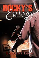 Cover of Rocky's Eulogy by Lawrence Ianni