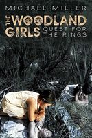 The Woodland Girls: Quest for the Rings