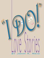 Cover of "I Do!" by John A. Reid