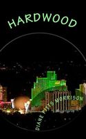 Cover of Hardwood by Diane Pitts Morrison