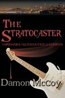 Cover of The Stratocaster by Damon McCoy
