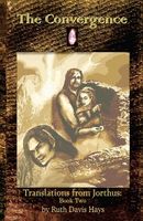 Cover of The Convergence by Ruth Davis Hays