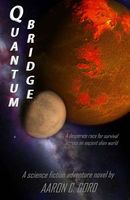 Cover of Quantum Bridge by Aaron C. Gord