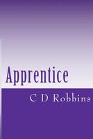 Cover of Apprentice by C.D. Robbins