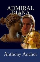 Cover of Admiral Diana by Anthony Anchor