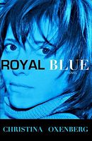 Cover of Royal Blue by Christina Oxenberg