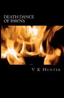 Cover of Death Dance of Pawns by V.K. Hunter
